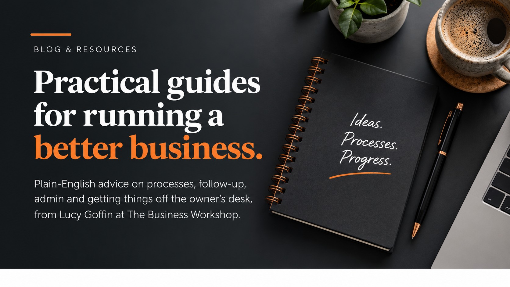 Business Workshop articles and practical guides for running a better business.